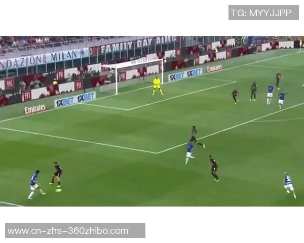 AC米兰对阵桑普多利亚精彩直播全程回顾与赛后分析